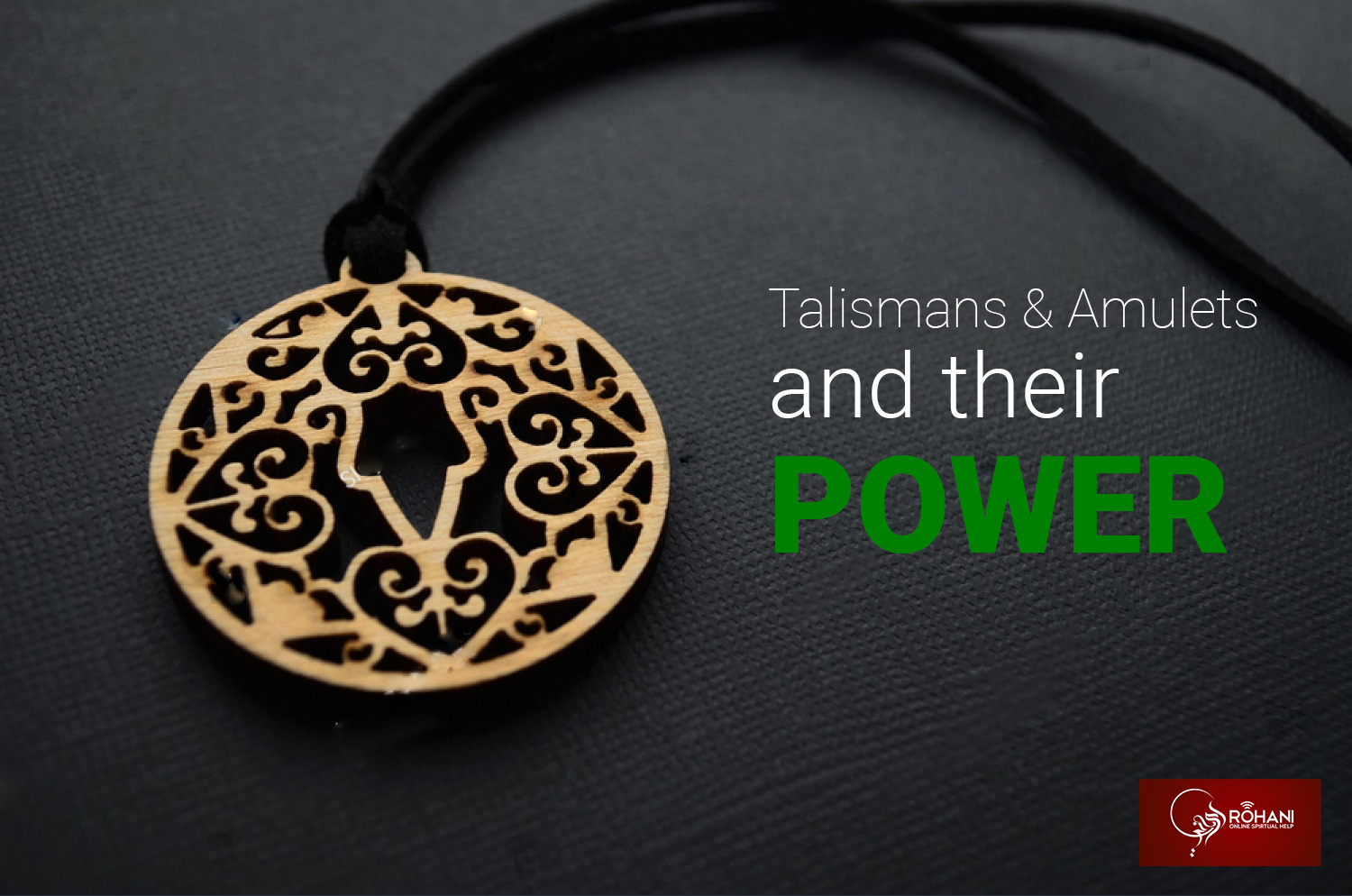 What-Makes-Powerful-Amulets-and-Talismans-Powerful