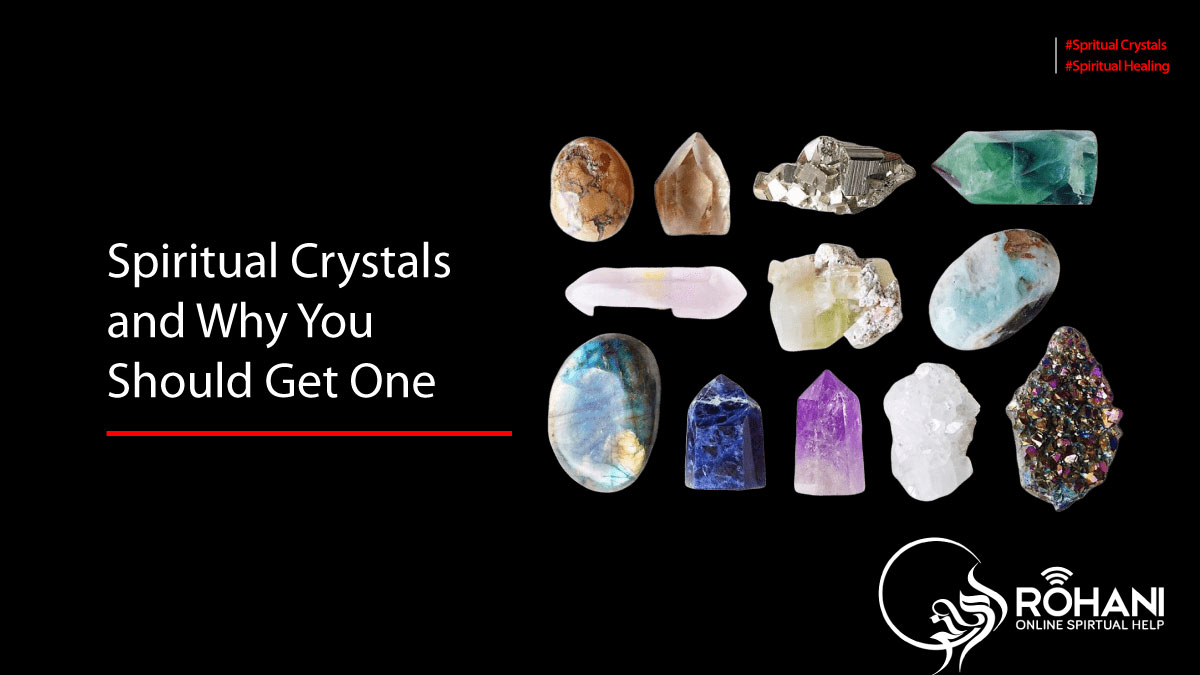 Spiritual-Crystals-Why-You-Should-Have-One